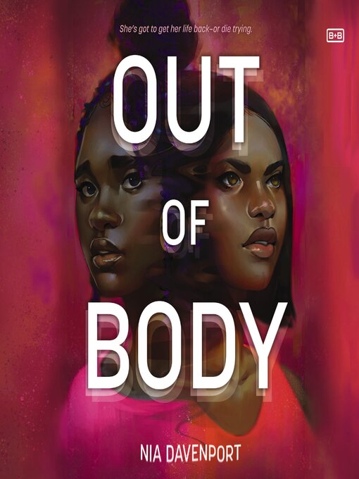 Title details for Out of Body by Nia Davenport - Available